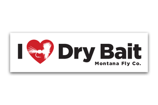 I LOVE DRY BAIT STICKER